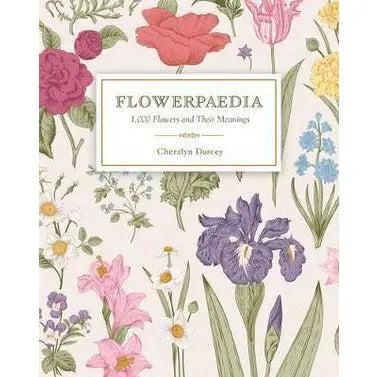 Flowerpaedia: 1000 Flowers & Meanings