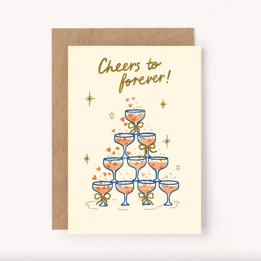 Cheers To Forever - Greeting Card