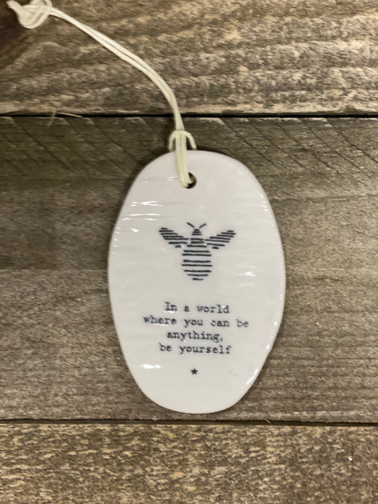 Hanging Oval Quote - Bee Anything